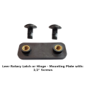 Leer Rotary Latch or Hinge - Mounting Plate (1 Kit)